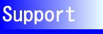 Support